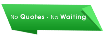 No Quotes-No Waiting